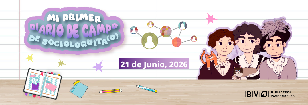 Mi primer diario de campo de socioloquita(o)